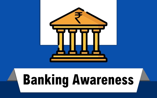 Banking Awareness