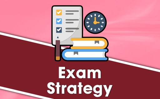 Exam Strategy